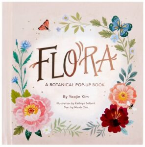 The cover of Flora: a Botanical Pop-Up Book, which includes illustrations of peonies and Butterflies