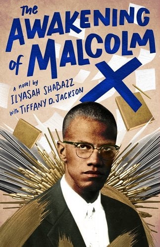 The cover of the book The Awakening of Malcolm X which includes an illustration of Malcolm X, a black man in glasses, a white shirt and a dark jacket