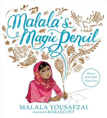 The cover of the picture book Malala's Magic Pencil, which includes a Pakistani girl in a hijab drawing on a piece of paper