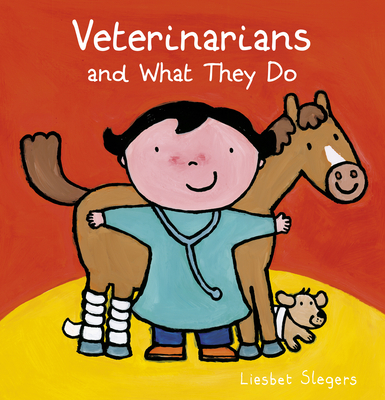 The cover of the picture book "Veterinarians and What They Do," which features a cartoon veterinarian with a horse and a puppy