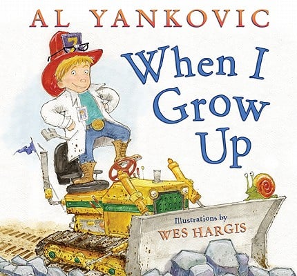 The cover of the picture book "When I Grow up," which features a blonde boy in a firefighter hat riding a bulldozer