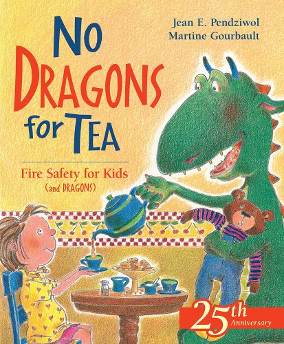 The cover of the picture book "No Dragons for Tea," which includes a little girl and a big green dragon holding a teddy bear and pouring tea